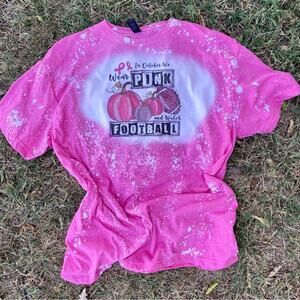 NEW In October We Wear Pink Bleached  Shirt